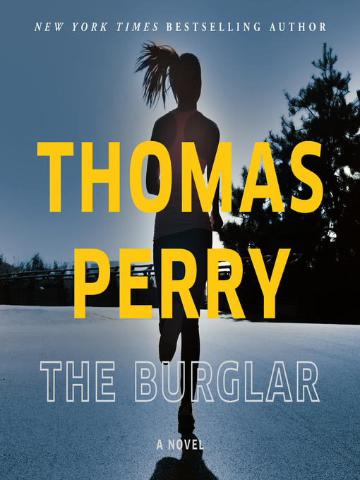 Title details for The Burglar by Thomas Perry - Available